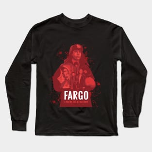 Fargo alternative movie poster Long Sleeve T-Shirt